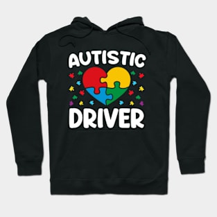 Autistic Driver Hoodie